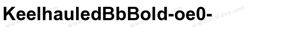 KeelhauledBbBold-oe0字体转换