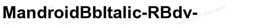 MandroidBbItalic-RBdv字体转换