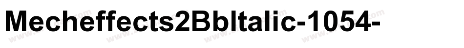 Mecheffects2BbItalic-1054字体转换