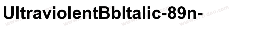 UltraviolentBbItalic-89n字体转换