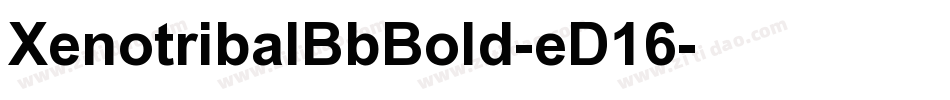 XenotribalBbBold-eD16字体转换