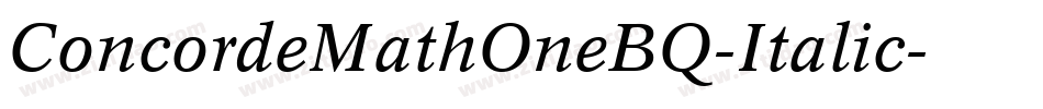 ConcordeMathOneBQ-Italic字体转换
