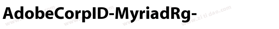 AdobeCorpID-MyriadRg字体转换