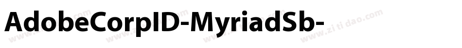 AdobeCorpID-MyriadSb字体转换