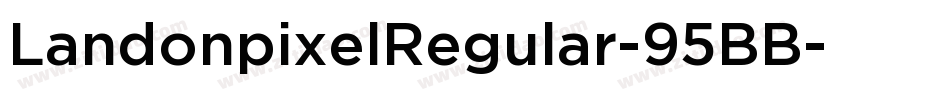 LandonpixelRegular-95BB字体转换
