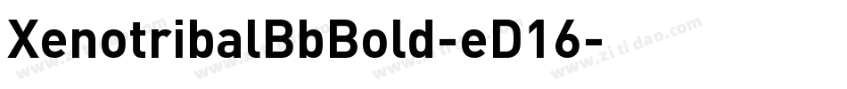 XenotribalBbBold-eD16字体转换