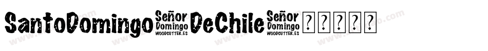 SantoDomingo-DeChile字体转换