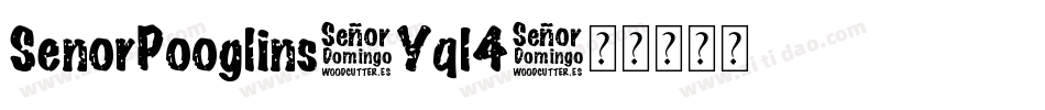 SenorPooglins-Yql4字体转换