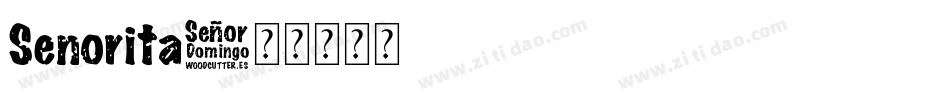 Senorita字体转换
