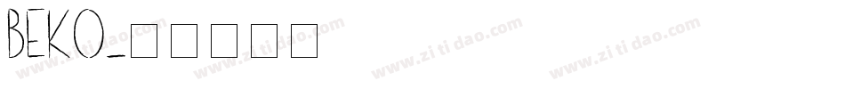 BEKO字体转换