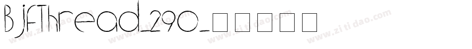 BjfThread-29o字体转换