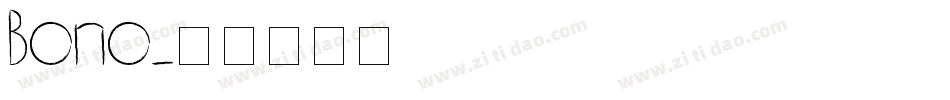 Bono字体转换