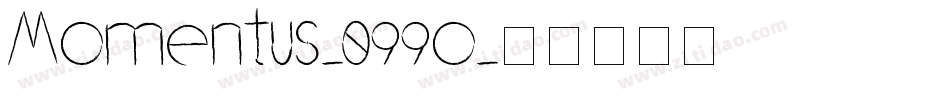Momentus-099o字体转换
