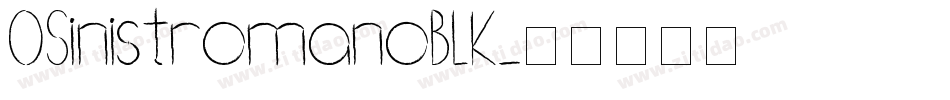 OSinistromanoBLK字体转换