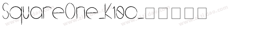 SquareOne-K10o字体转换