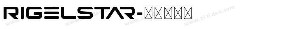 Rigelstar字体转换