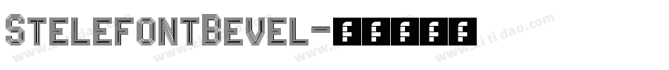 StelefontBevel字体转换