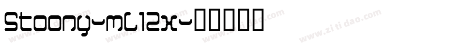 Stoony-mL12x字体转换