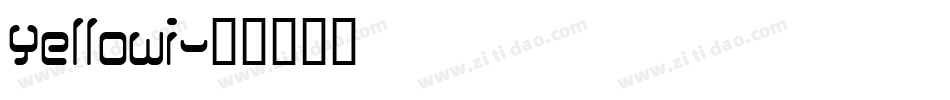 Yellowi字体转换