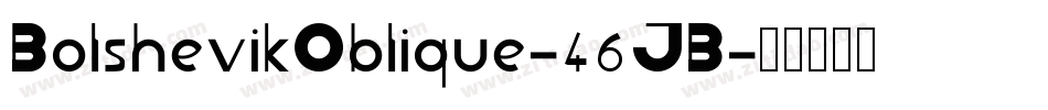 BolshevikOblique-46JB字体转换
