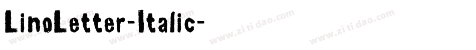 LinoLetter-Italic字体转换