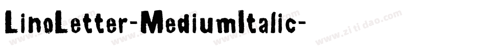 LinoLetter-MediumItalic字体转换