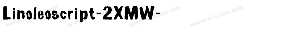 Linoleoscript-2XMW字体转换