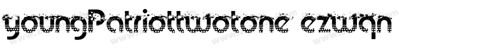 YoungPatriotTwoTone-eZwqn字体转换