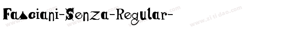 Fasciani-Senza-Regular字体转换