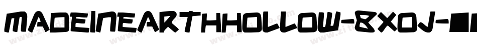 MadeInEarthHollow-8XOJ字体转换