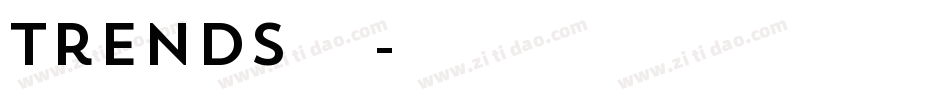 trends字体字体转换