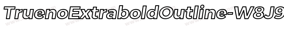 TruenoExtraboldOutline-W8J9字体转换