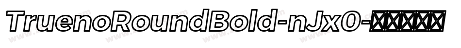 TruenoRoundBold-nJx0字体转换