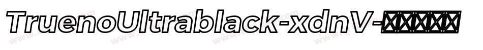 TruenoUltrablack-xdnV字体转换