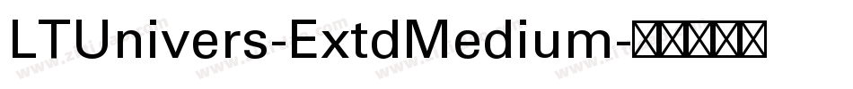 LTUnivers-ExtdMedium字体转换