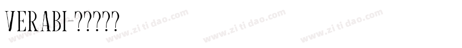 VeraBI字体转换