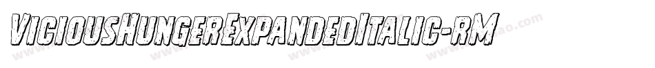 ViciousHungerExpandedItalic-rMZp字体转换