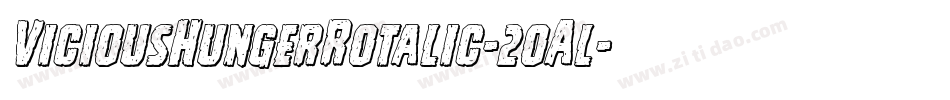 ViciousHungerRotalic-2oAl字体转换