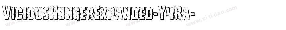 ViciousHungerExpanded-Y4Ra字体转换