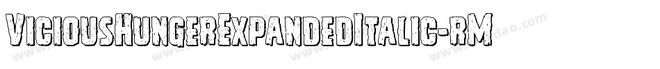 ViciousHungerExpandedItalic-rMZp字体转换