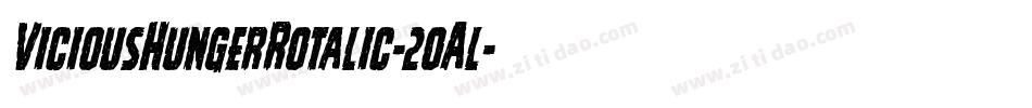 ViciousHungerRotalic-2oAl字体转换