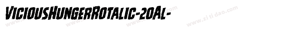 ViciousHungerRotalic-2oAl字体转换