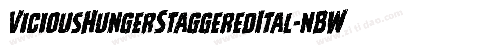 ViciousHungerStaggeredItal-nBWM字体转换
