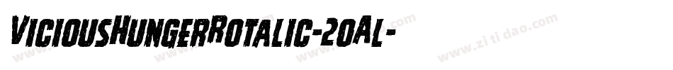 ViciousHungerRotalic-2oAl字体转换