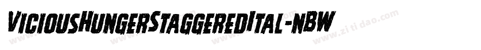 ViciousHungerStaggeredItal-nBWM字体转换