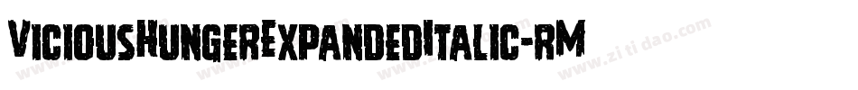 ViciousHungerExpandedItalic-rMZp字体转换