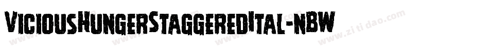 ViciousHungerStaggeredItal-nBWM字体转换