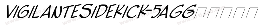 VigilanteSidekick-5aGG字体转换