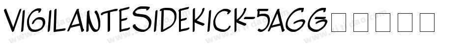 VigilanteSidekick-5aGG字体转换