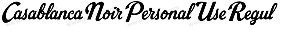 CasablancaNoirPersonalUseRegular-KR87字体转换